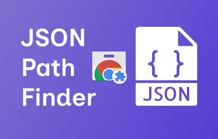 JSON Path Finder Chrome Extension preview